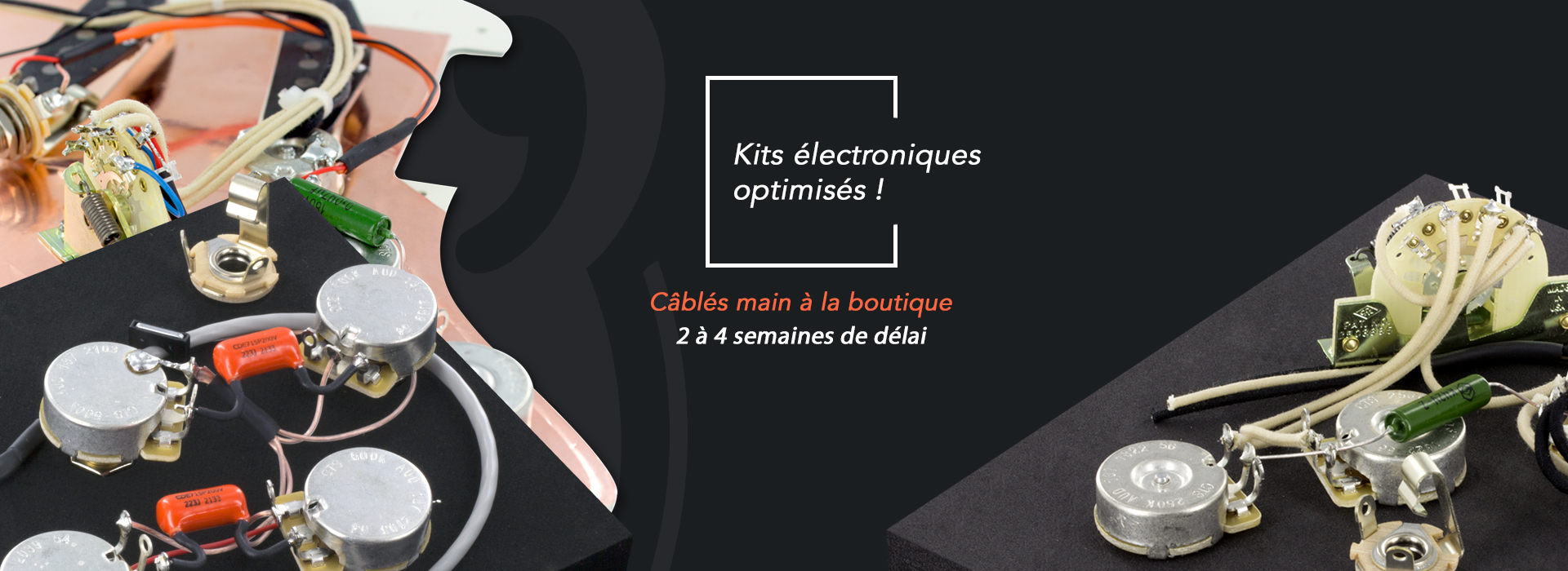 kits electronique pour guitare - câblés mains 